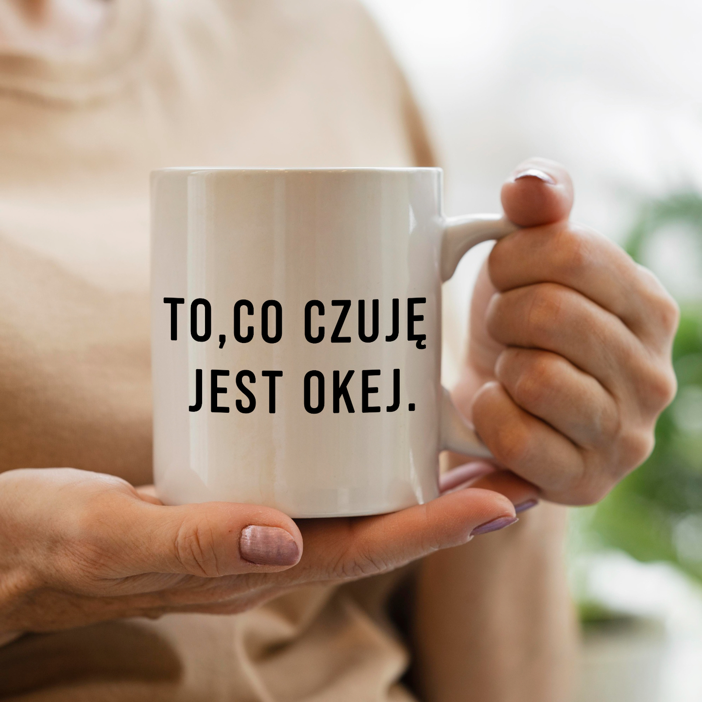 Kubek "To, co czuję, jest okej."