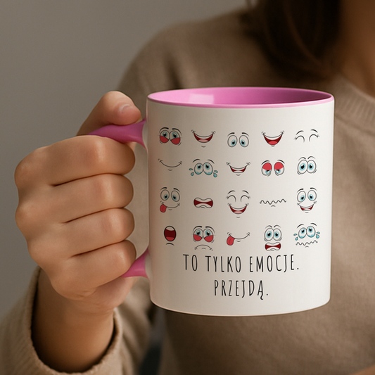 Kubek "To tylko emocje. Przejdą." - Różowy