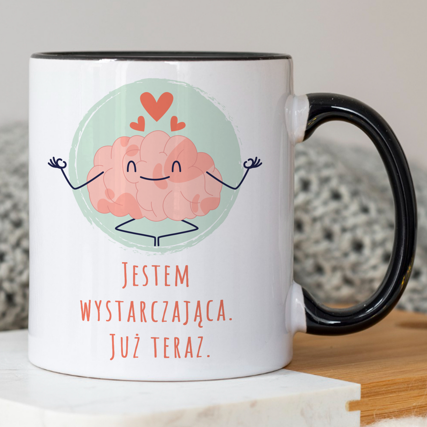 Kubek "Jestem Wystarczająca. Już Teraz."