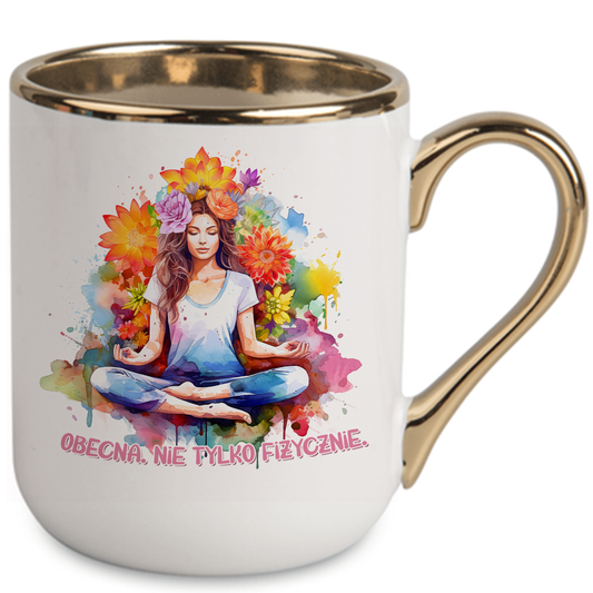 Kubek Elegant "Obecna. Nie tylko fizycznie."