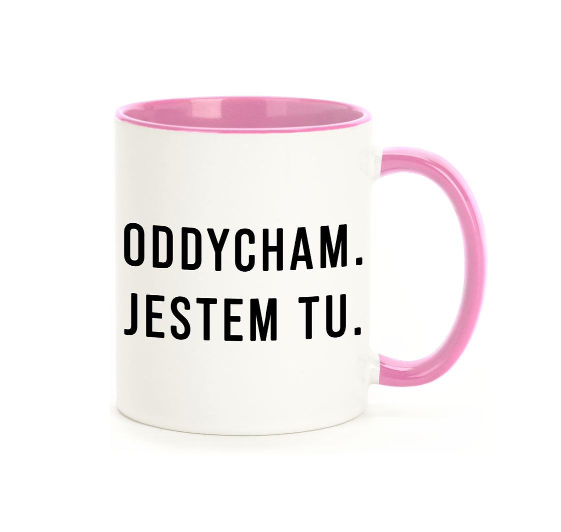 Kubek "Oddycham. Jestem Tu." - Różowy