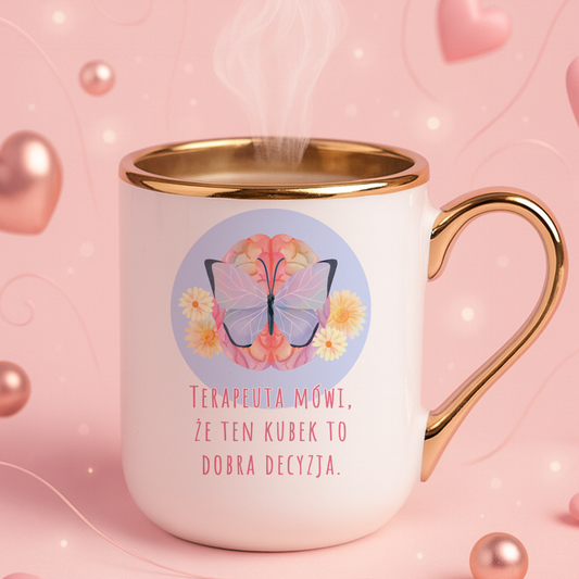 Kubek Elegant "Terapeuta mówi, że ten kubek to dobra decyzja."