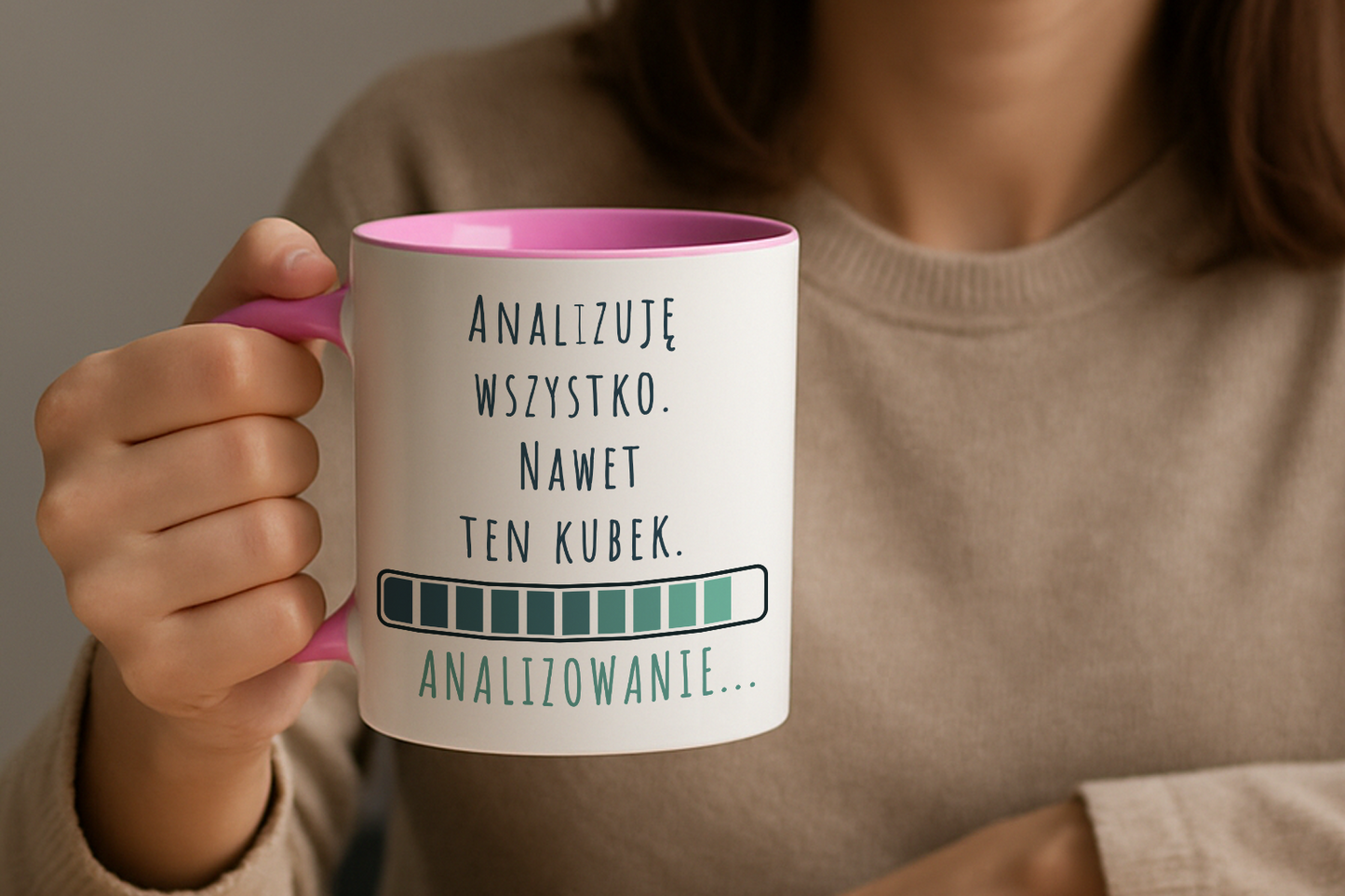 Kubek "Analizuję Wszystko. Nawet Ten Kubek."