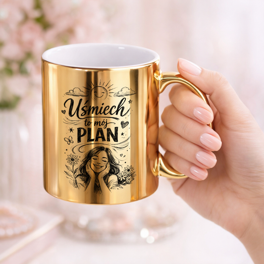 Złoty kubek „Uśmiech to mój plan” – codzienna dawka dobrej energii.